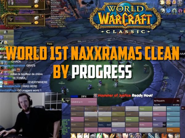 World First WoW Classic Naxxramas Clear by Progress !