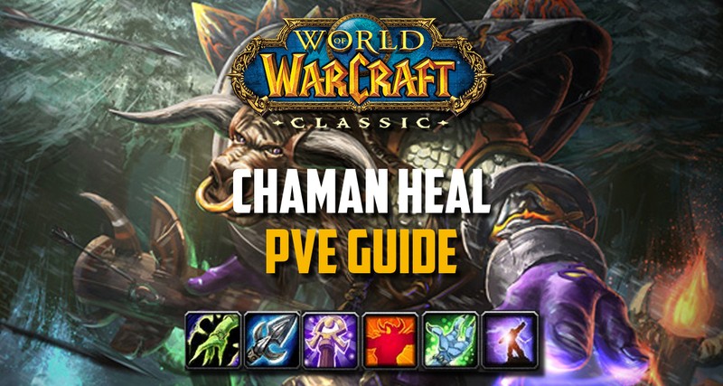guide chaman pve wow classic