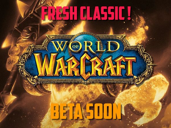 World of Warcraft Classic Fresh Beta на 5 октомври!