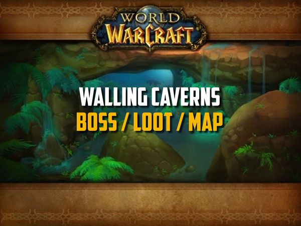 Classic WoW - Wailing Caverns Guide (Boss, Loot, Map)