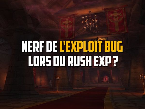 Correctif / Nerf de l'expérience gagnée en groupe de raid