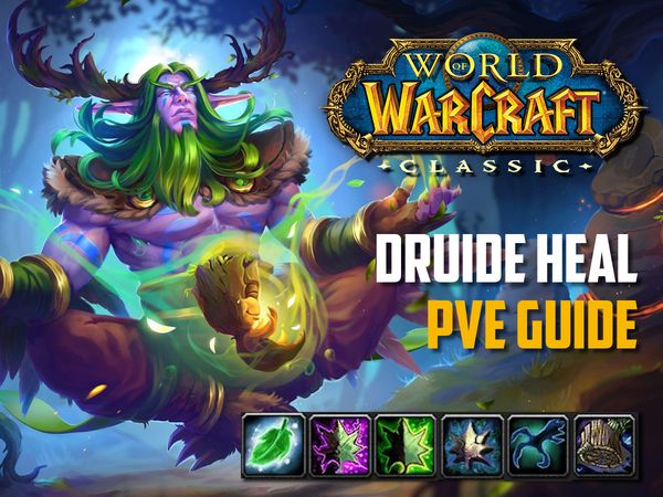 Guide Druide Heal PvE wow classic