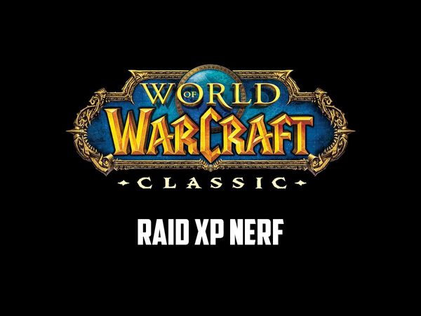 Correctif / Nerf de l'expérience gagnée en groupe de raid