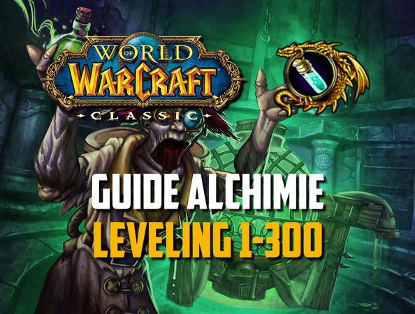 Guide de L'alchimie - Leveling 1-300