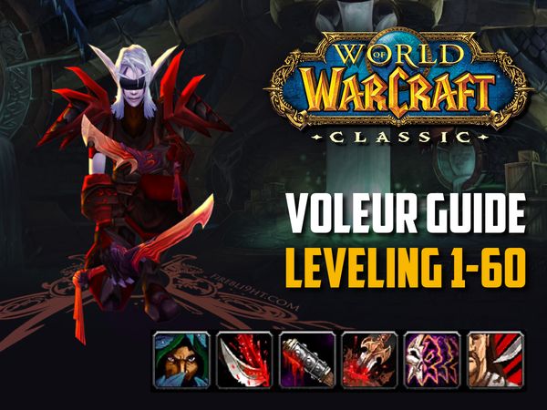 Guide voleur leveling 1-60