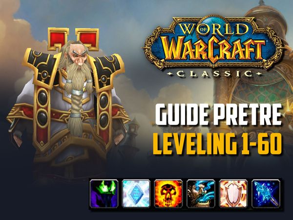 wow classic guide leveling pretre 1-60