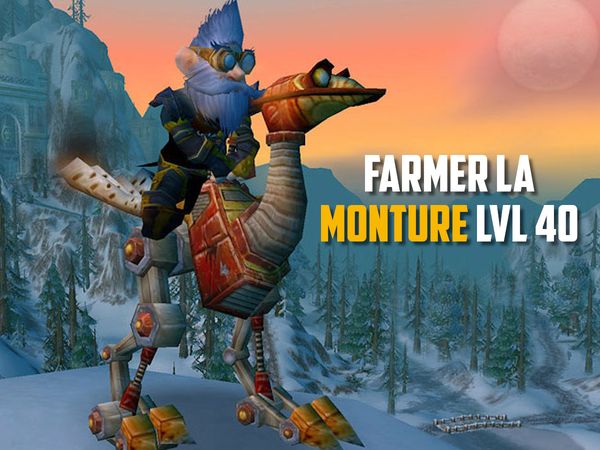 WoW Classic - Comment économiser pour sa première monture lvl 40 ?