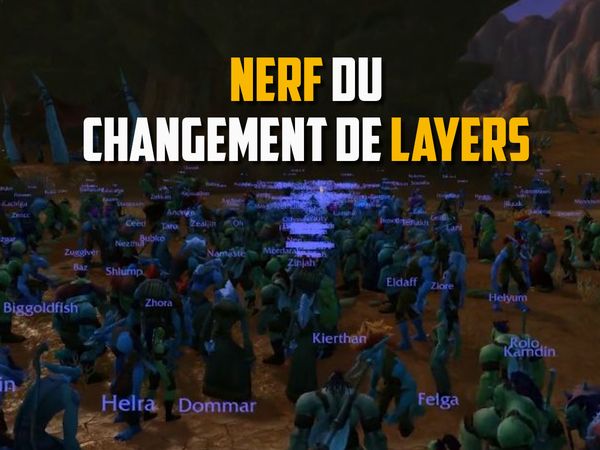 Nerf de changement de layer