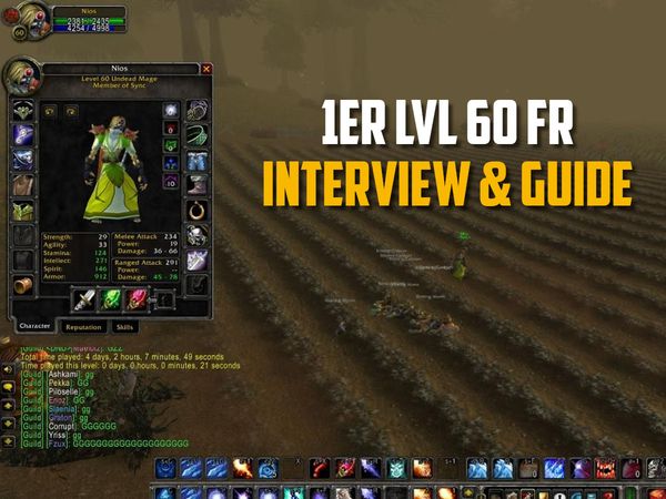 Nios - Le 1er lvl 60 francophone - Interview et Guide