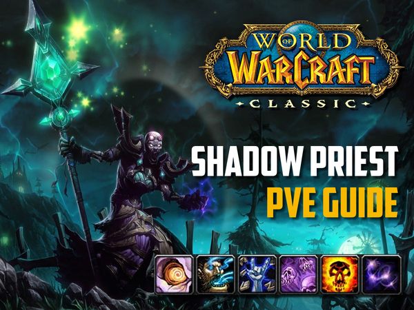 shadow priest pve guide wow classic