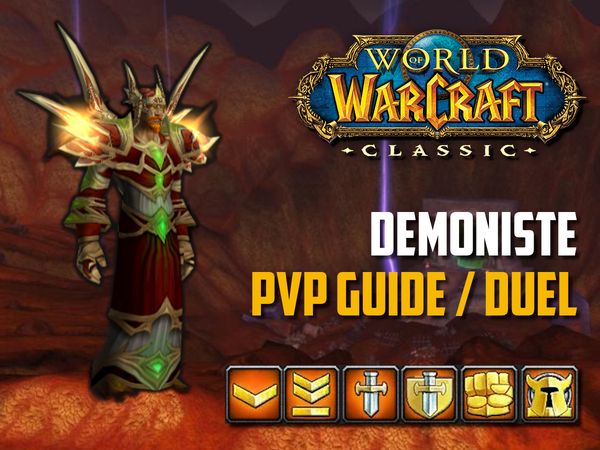 Guide Démoniste PvP