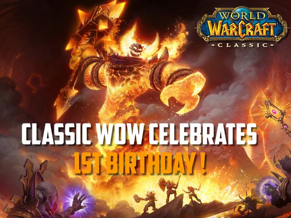 World of Warcraft: Classic Launched One Year Ago Today