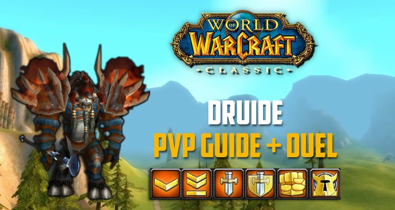 Guide Druide PvP Wow Classic