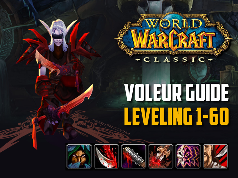 voleur wow classic leveling 1-60