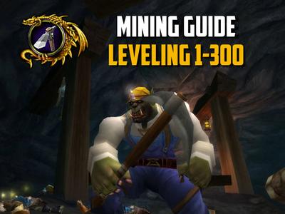 guide mining 1-300 classic wow