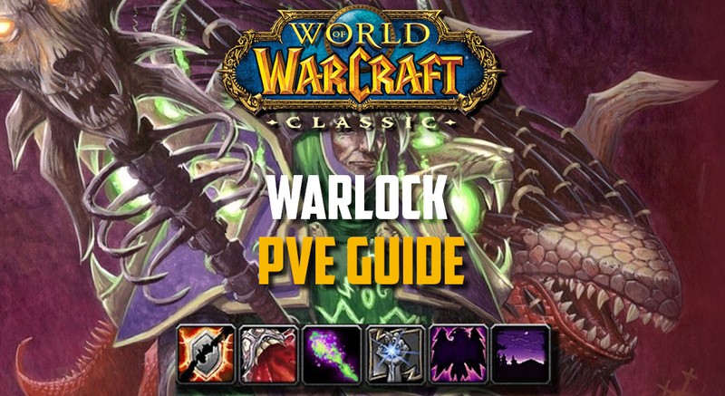 warlock guide pve wow classic