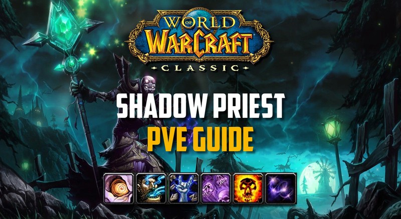 shadow priest pve guide wow classic