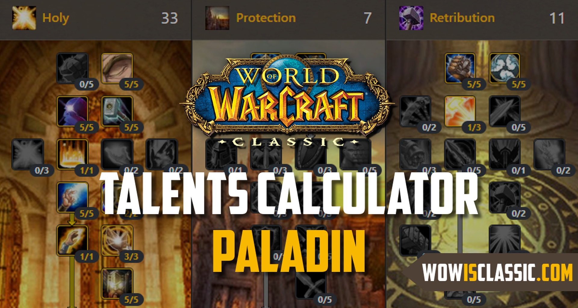 Paladin Talent Calculator for Classic WoW + Top rated build