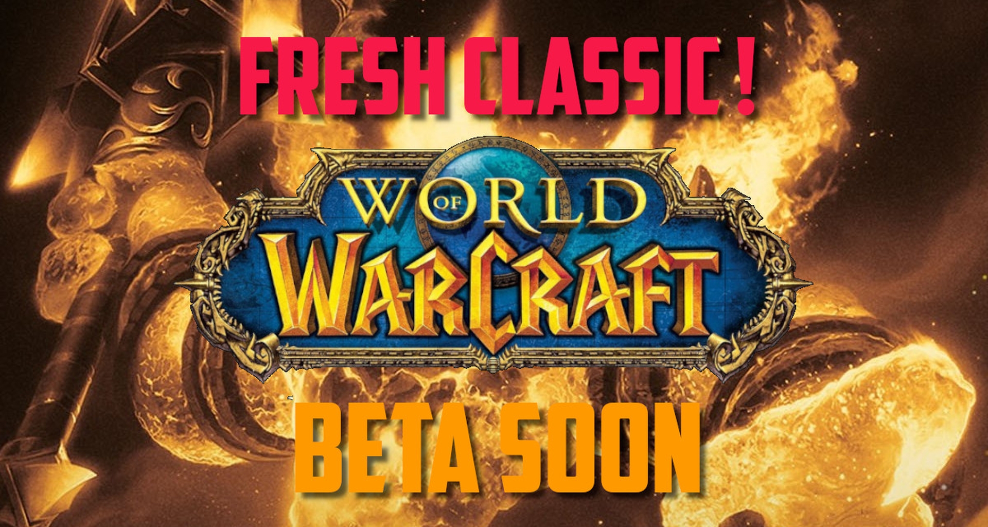 World of Warcraft Classic Fresh Beta on October 5