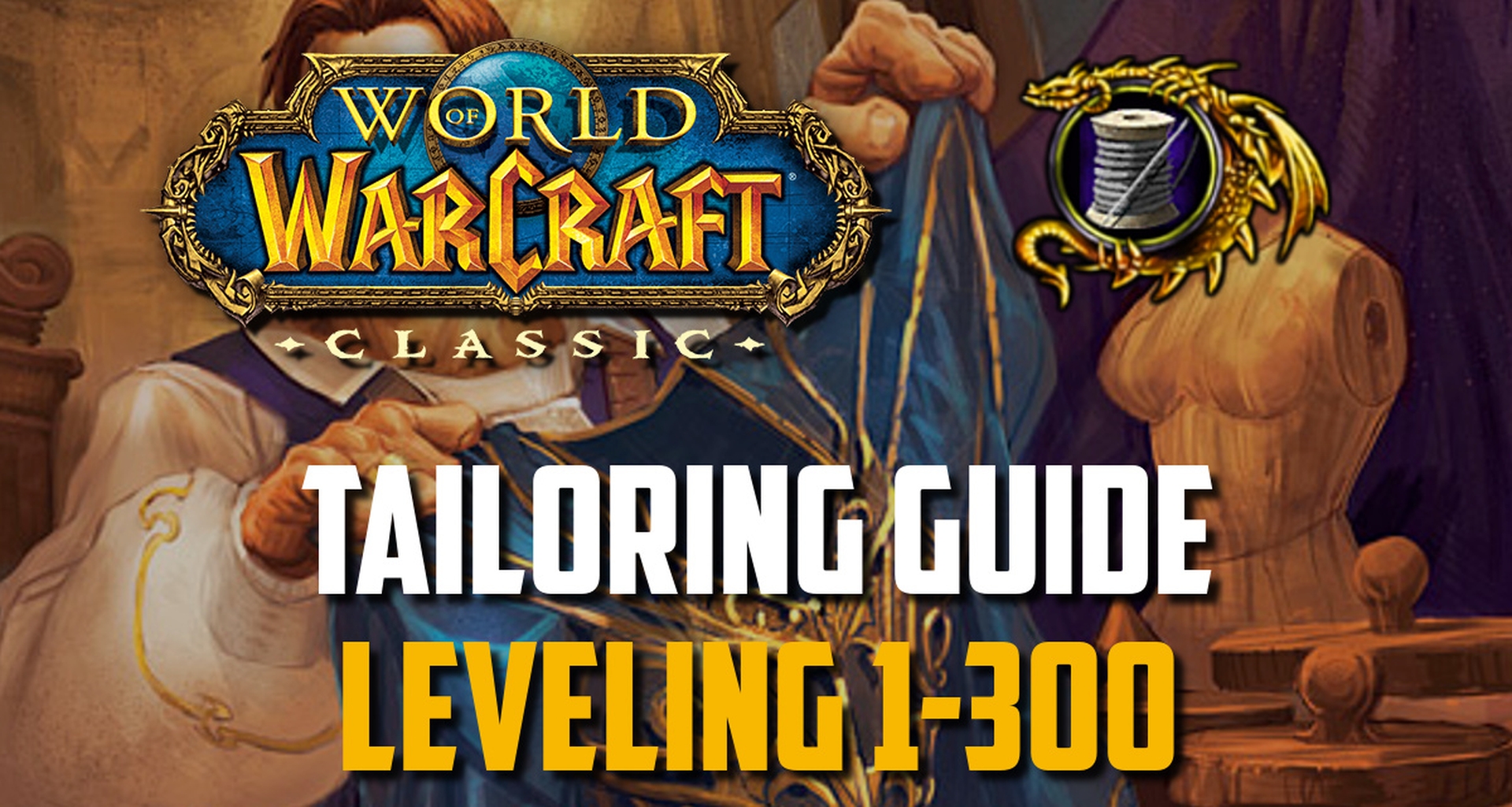 How To Start Tailoring Wow