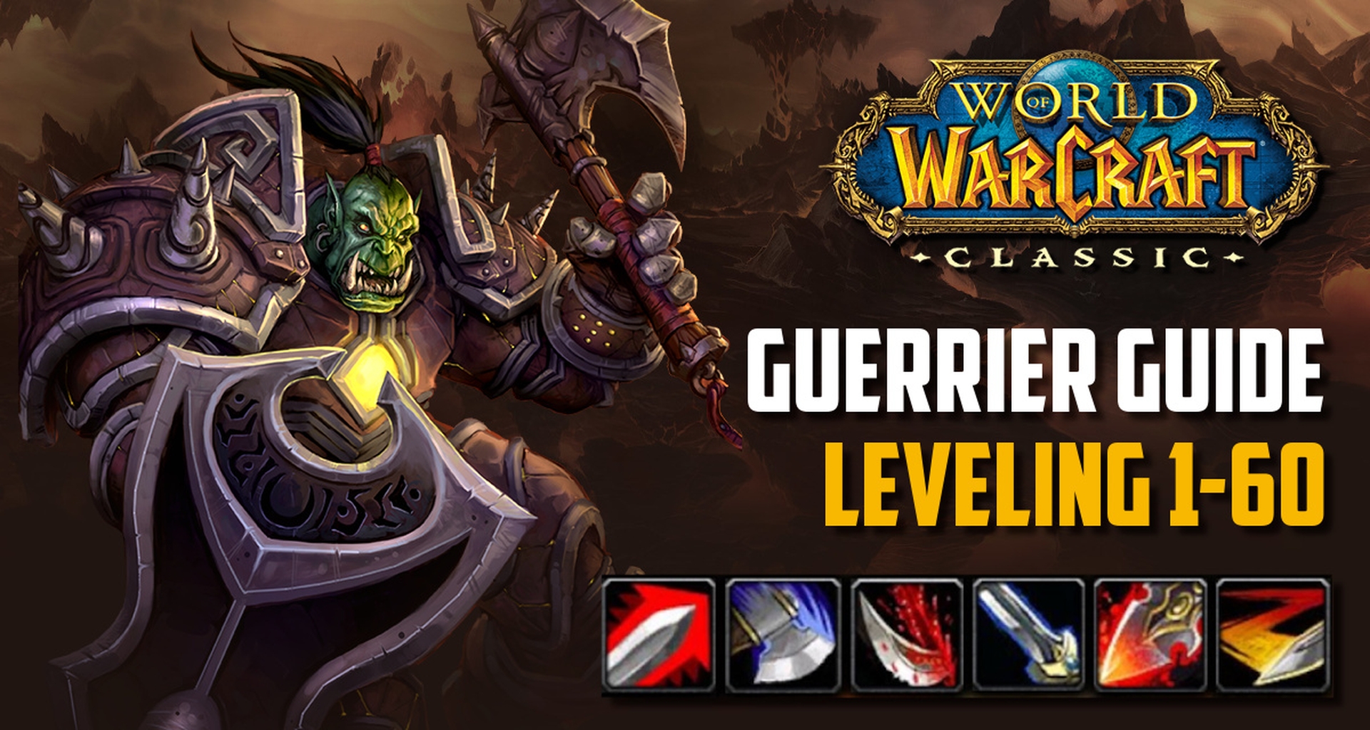 WoW Classic - Guide Guerrier Leveling (1-60) - Toutes les astuces